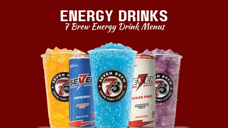 7 Brew Energy Drinks Menu